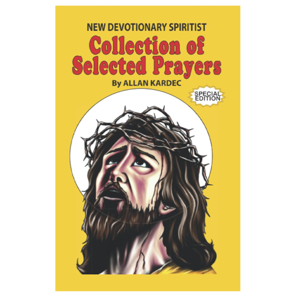 New Devotionary Spiritist: Collection of Selected Prayers, Special Edition